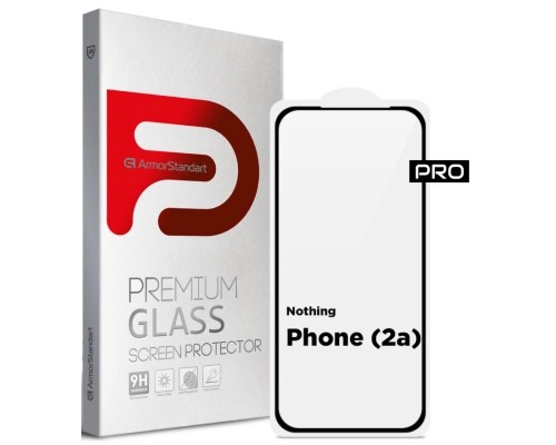 Скло захисне Armorstandart Pro Nothing Phone (2a) (ARM88014)