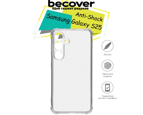 Чохол до мобільного телефона BeCover Anti-Shock Samsung Galaxy S25 SM-S931 Clear (713153)